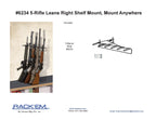 1’ 5 Rifle Leans Right Display Mount Anywhere (SKU: 6234)